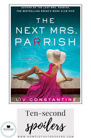 The Next Mrs. Parrish: A Novel Paperback – May 6, 2025