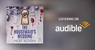 The Housemaid's Wedding: A Short Story Paperback
