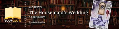 The Housemaid's Wedding: A Short Story Paperback
