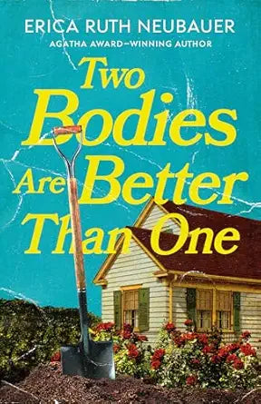 Two Bodies Are Better Than One (Lorraine Highsmith Mysteries) Paperback – March 1, 2026